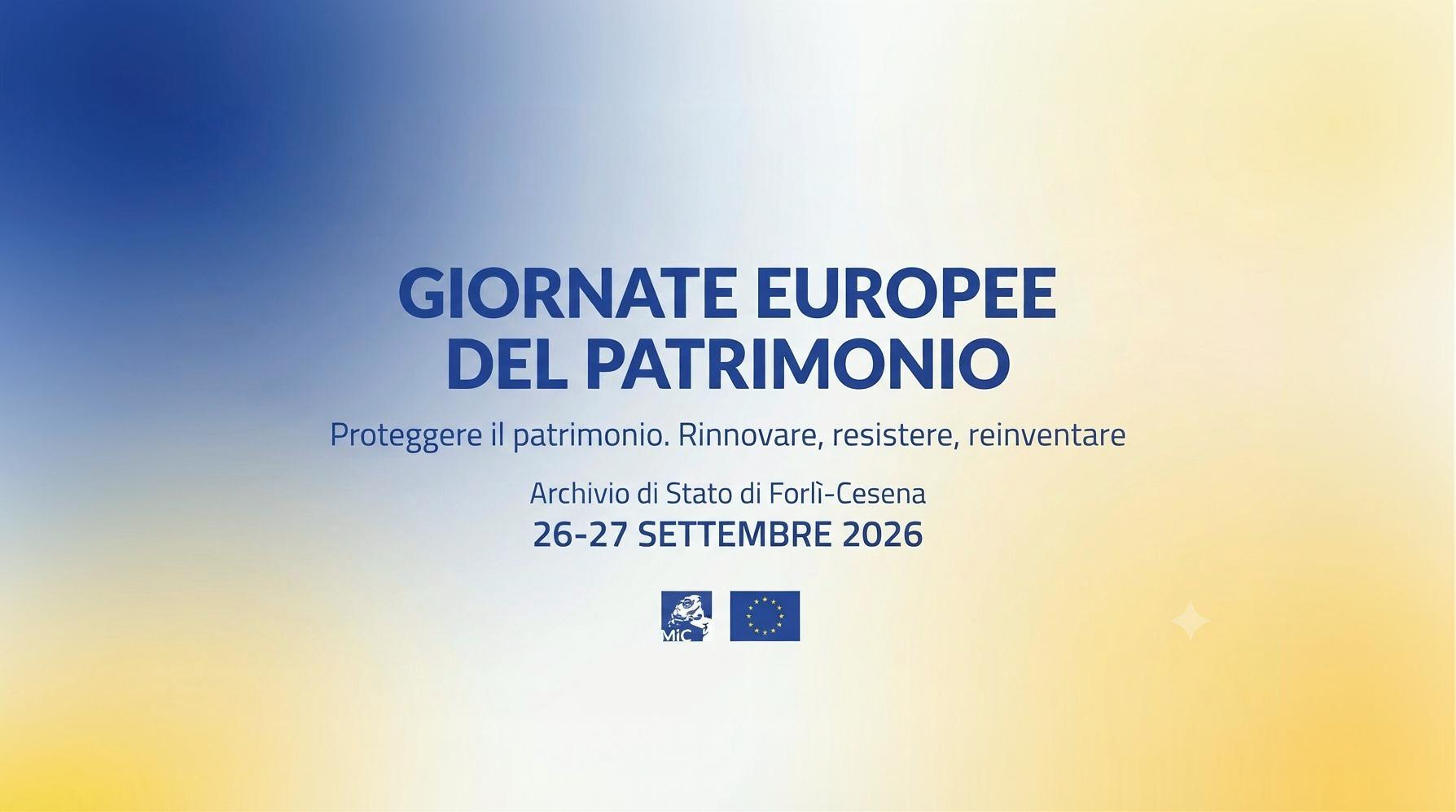 Giornate Europee del Patrimonio 2026: le iniziative dell'Archivio di Stato di Forlì-Cesena
